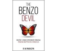 R W Pharazyn The Benzo Devil (Tascabile)