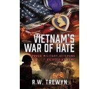 R. W. Trewyn Vietnam’s War of Hate (Copertina rigida)