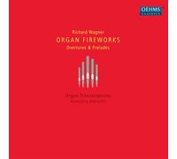 Richard Wagner Richard Wagner: Organ Fireworks (CD)