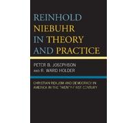 R. Ward Holder Peter B. Jos Reinhold Niebuhr in Theory and Pr (Copertina rigida)