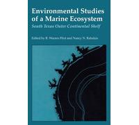 R. Warren Flint Environmental Studies of a Marine Ecosystem (Tascabile)