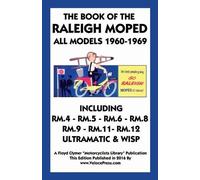 R Warring Book of the Raleigh Moped All Models 1960- (Tascabile)