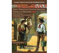 R. Wattenberg Early-Twentieth-Century Frontier Dramas on Broa (Copertina rigida)