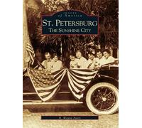 R. Wayne Ayers St. Petersburg (Tascabile) Images of America