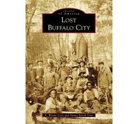 R. Wayne Gray Nancy Beach Gray Lost Buffalo City, North Carolina (Tascabile)