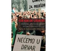 R. William Ayres Stephen M. Saideman For Kin or Country (Tascabile)