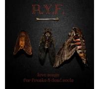 R.y.f. - Love Songs For Freaks & Dead Souls - Cd