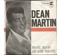 R20058 7"-45 giri" Tik-A-Tee Tik-A-Tay / Just Close Your Eyes VINYL