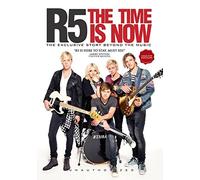 R5 - The Time Is Now by R5
