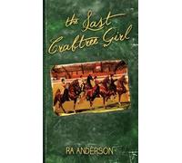 Ra Anderson The Last Crabtree Girl (Copertina rigida)