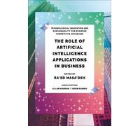 Ra’ed Masa’deh The Role of Artificial Intelligence Applicatio (Copertina rigida)