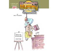 Ra Meatep’s Mummy & the book of the un-alive