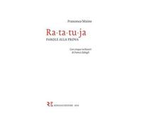 Ra-ta-tu-ja. Parole alla prova