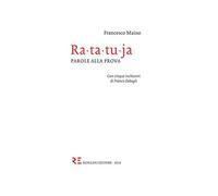 Ra-ta-tu-ja. Parole alla prova