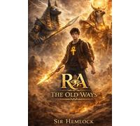 RA: The Old Ways