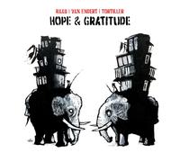 Raab, Tortiller, Van Endert - Hope & Gratitude
