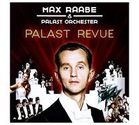 Raabe Max & Das Palastorchester - Palast Revue (2 CD)