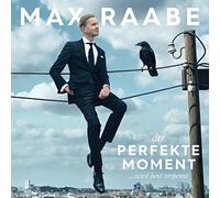 Raabe, Max - Der Perfekte Moment: Wird Heut Verpennt