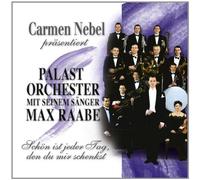 Raabe,Max & Palast Orchester - Carmen Nebel Präs.Palast Orchester