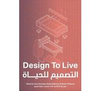 Raafat Majzoub Azra Aksamija Design To Live (Tascabile)