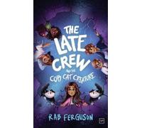 Rab Ferguson The Late Crew and the Copy Cat Creature (Copertina rigida)