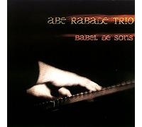 Rabade,Abe Trio - Babel de Sons