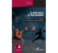 Rabanel Le spectacle et ses drames (Tascabile) Univers Théâtral