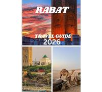 RABAT TRAVEL GUIDE 2026
