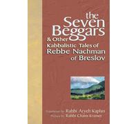 Rabbi Aryeh Kaplan The Seven Beggars (Tascabile)