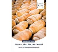 Rabbi Barbara Aiello The Cat That Ate the Cannoli (Tascabile)