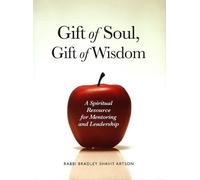 Rabbi Bradley Shavit Artson Gift of Soul, Gift of Wisdom (Copertina rigida)