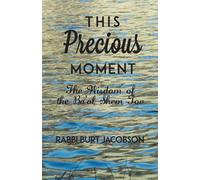 Rabbi Burt Jacobson This Precious Moment (Tascabile)