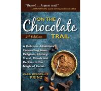 Rabbi Deborah R. Prinz On the Chocolate Trail (Copertina rigida)