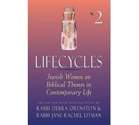 Rabbi Debra Orenstein Lifecycles Volume 2 (Copertina rigida)