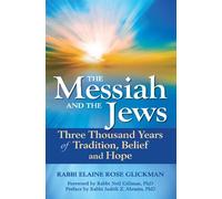 Rabbi Elaine Rose Glickman The Messiah and the Jews (Copertina rigida)