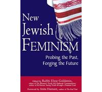 Rabbi Elyse Goldstein New Jewish Feminism (Tascabile)