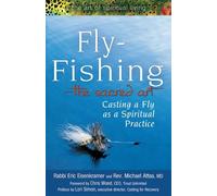 Rabbi Eric Eisenkramer Rev. Micheal Att Fly Fishing-The Sacr (Copertina rigida)