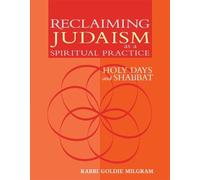 Rabbi Goldie Milgram, Reclaiming Judaism as a Spiritual Prac (Copertina rigida)