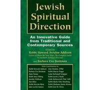 Rabbi Howard A. Addison Jewish Spiritual Direction (Tascabile)