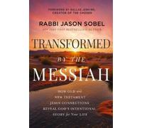 Rabbi Jason Sobel Transformed by the Messiah (Copertina rigida)