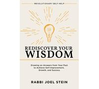 Rabbi Joel Stein Rediscover Your Wisdom (Tascabile)