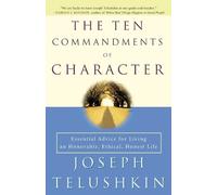 Rabbi Joseph Telushkin The Ten Commandments of Character (Tascabile)