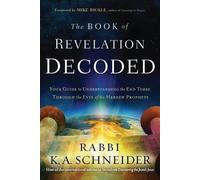 Rabbi K. A. Schneider Book Of Revelation Decoded, The (Tascabile)