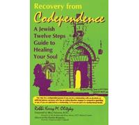 Rabbi Kerry M. Olitzky Recovery from Codependence (Copertina rigida)
