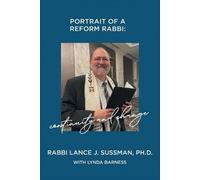 PORTRAIT OF A REFORM RABBI: CONTINUITY AND CHANGE