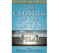 Rabbi Lawrence A. Hoffman, PhD The Closing of the Gates (Copertina rigida)