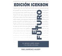 Rabbi Lawrence Hajioff El Futuro (Tascabile)