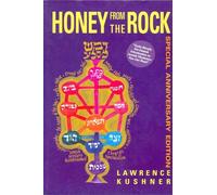 Rabbi Lawrence Kushner Honey from the Rock (Tascabile)