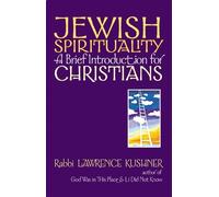 Rabbi Lawrence Kushner Jewish Spirituality (Tascabile)