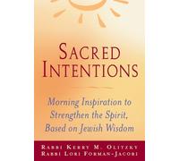 Rabbi Lori Forman-Jacobi Kerry M. Olitzky Sacred Intentions (Copertina rigida)